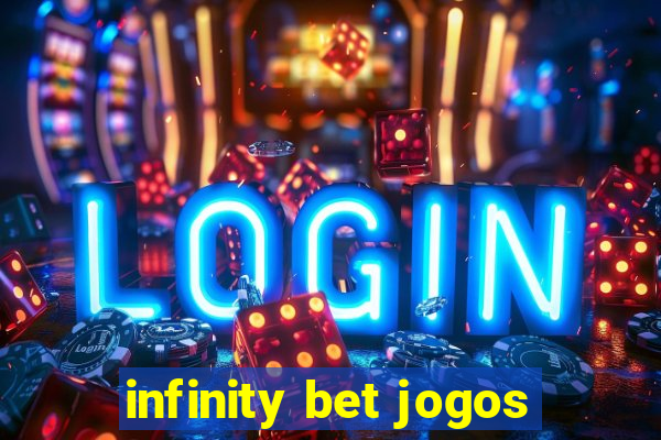 infinity bet jogos